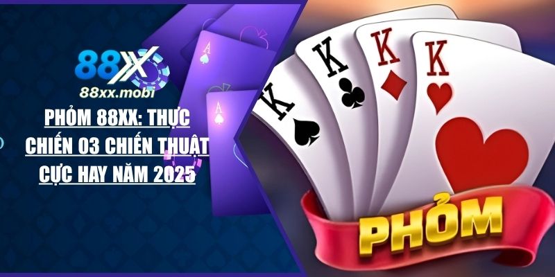 Phỏm 88XX
